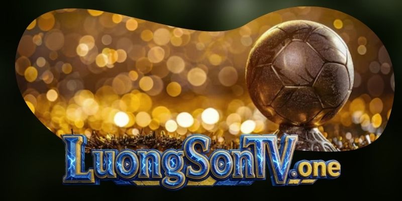 Những giá trị vượt trội làm nên thương hiệu của Luongsontv